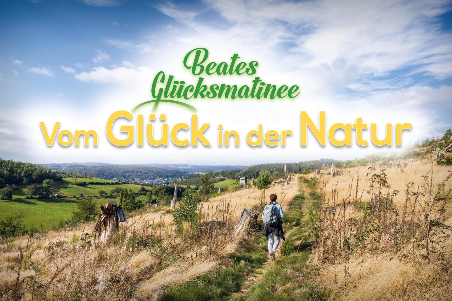 Vom Glück in der Natur