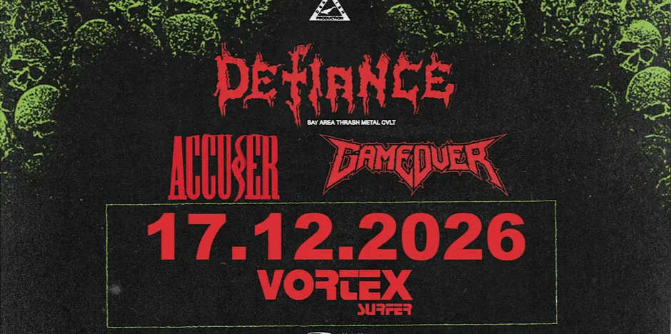 Defiance + Accu§er + Game Over