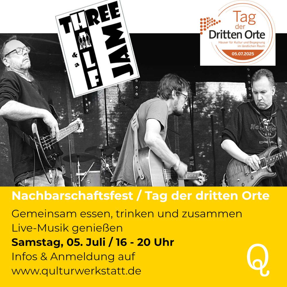 Nachbarschaftsfest mit "Three and a half jam"