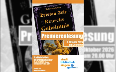 Plakat zur Premierenlesung in der Stadtbibliothek Siegen